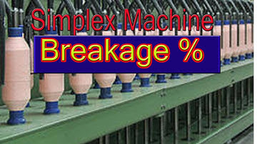 Simplex machine breakage % without breakage formula bangla#texashraful7