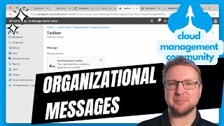 New Intune Feature! Organizational Messages (Preview) screenshot 4