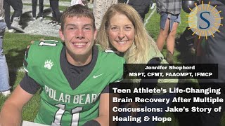 Full Teen Athletes Life Changing Brain Recovery After Multiple Concussions Jake’s Story of Healing & Hope News