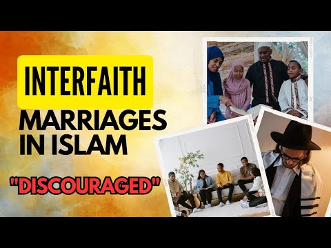 INTERFAITH MARRIAGES IN ISLAM (DISCOURAGED) #islam #jews #religion ...