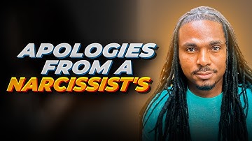 APOLOGIES by a narcissist