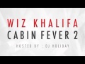 Wiz Khalifa - Thuggin ft. Chevy Woods and Lavish Cabin Fever 2