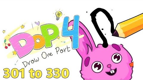 Dop 4 Draw one part All Levels 301 to 330 Walkthrough Solution