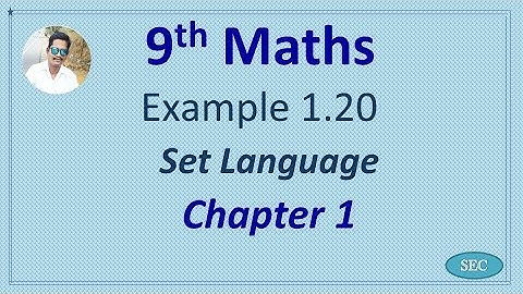 9th Std Maths Chapter 1 Set Language Example 1.20 | Tamil |  English