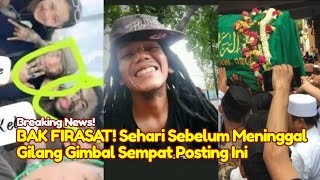 MERINDING! Postingan Terakhir Gilang Gimbal Sebelum Meninggal Dunia Jadi Sorotan, Begini Kronologi
