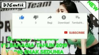 DJ slow terbaru ku bahagia tahun 2019 paling enak sedunia