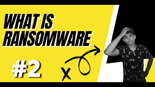 What is Ransomware, How it Works and What You Can Do to Stay Protected