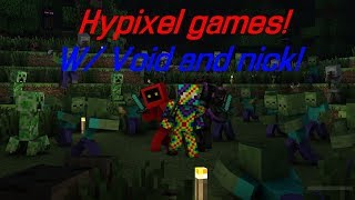 Hypixel Minigames!!! (Battle Royale) - W/ Nickgames303, TheVoidDragon554