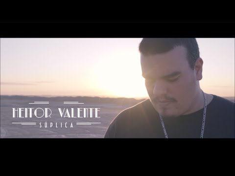 Heitor Valente - Súplica (VIDEO CLIPE)