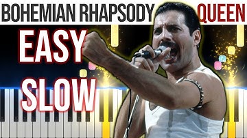 Bohemian Rhapsody - Queen - EASY SLOW Piano Tutorial 🎹 - video 4K🤙