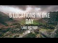 Landscape Photography | 5 Locations in ONE Day | Lake District | UK