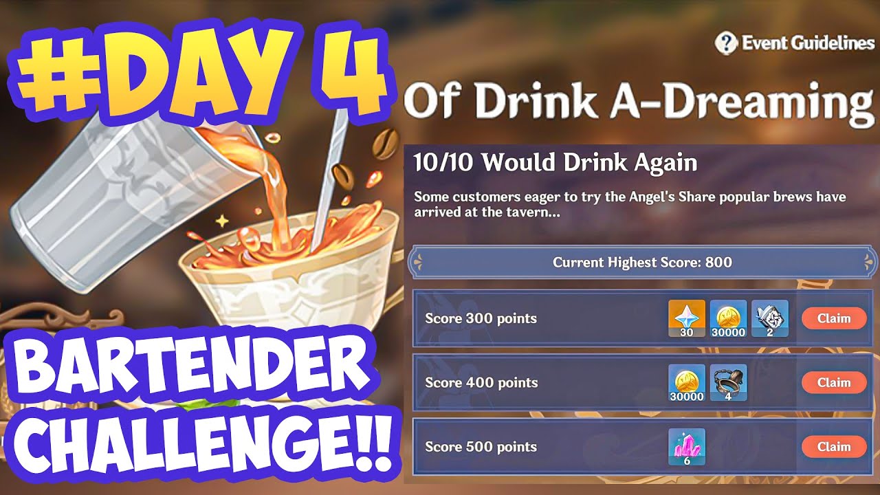 BARTENDER CHALLENGE!! DAY 4 Of Drink A Dreaming Event Genshin Impact