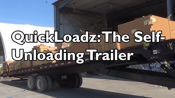 QuickLoadz: The Self Unloading Trailer