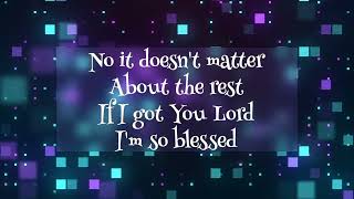 Video thumbnail of "I’m So Blessed ~ CAIN ~ lyric video"