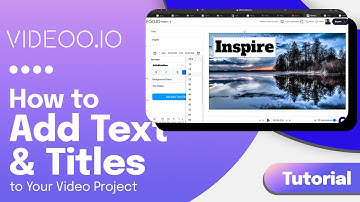 How to Add Text and Titles to Your Videos Using Videoo.io | Step-by-Step Tutorial