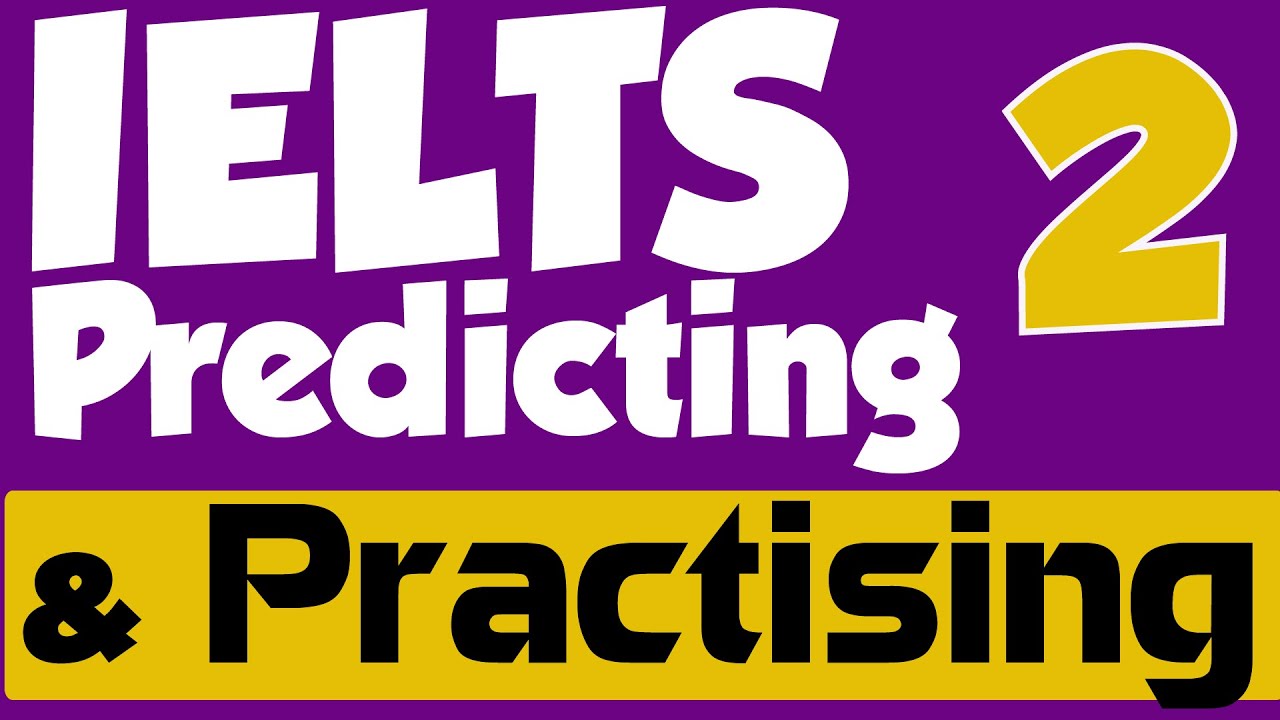 IELTS Speaking Test Predicting Practising Model Answers 2 YouTube