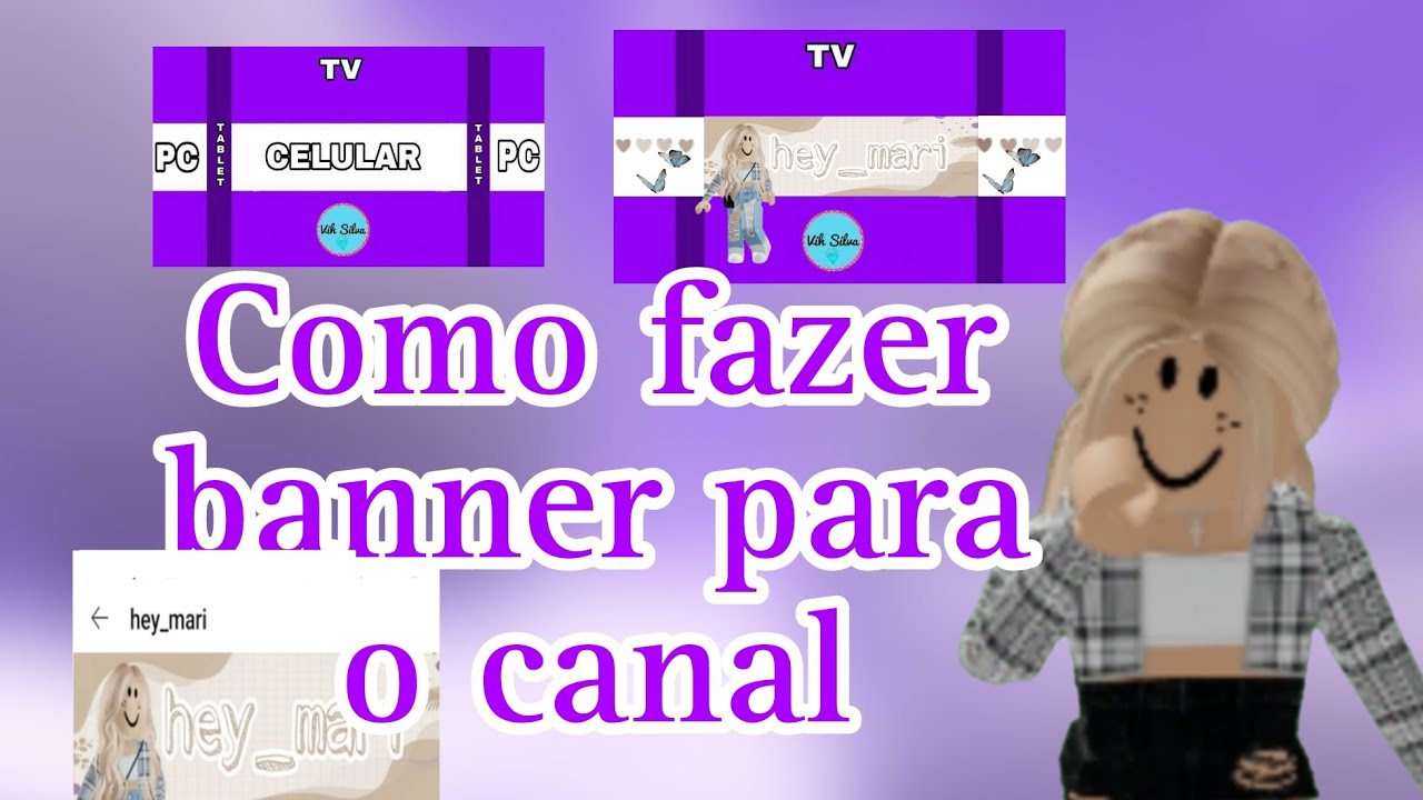 Como fazer banner para o canal e como colocar o banner no canal - YouTube