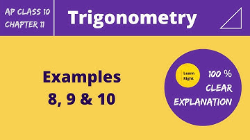 Chapter11-Trigonometry [ Examples 9, 10 and 11 ] | AP 10th Class Mathematics | Learn Right
