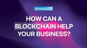 How Can a Blockchain Help Your Business? |  Integrate Blockchain Technology Into Your Business