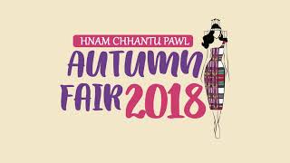 Autumn Fair 2018 Promo - Hnam Chhantu Pawl || Motion Graphics || After Effects CC 2018
