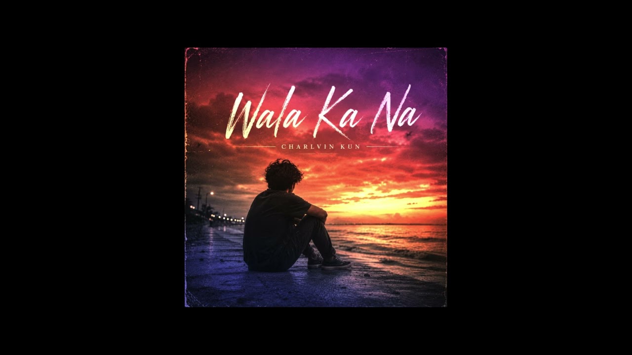 YouTube에서 Wala Ka Na - Charlvin Kun (rough mix) 보기 YouTube에서 Wala Ka Na - Charlvin Kun (rough mix) 보기