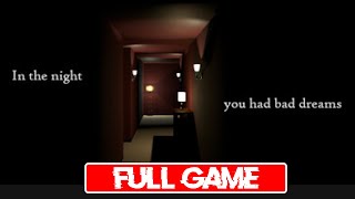 In the Night You Had Bad Dreams | Full Game Gameplay | Indie Horror Game Walkthrough | No Commentary