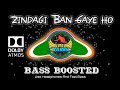 Bass Boosted Zindagi Ban Gaye Ho Tum Udit Narayan Alka Yagnik Hindi Old Is Gold Songs Bass Boosted Zindagi Ban Gaye Ho Tum Udit Narayan Alka Yagnik Hindi Old Is Gold Songs