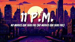 Maluma - 11 P.M. (Letras/Lyrics)