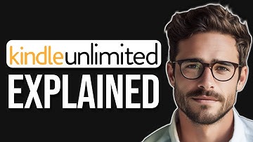 How Does Amazon Kindle Unlimited Work? | Amazon Kindle Unlimited Explained (2025)