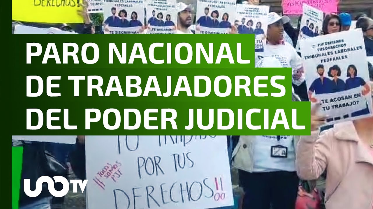 Inician paro nacional en el Poder Judicial de la Federación, edificios ...