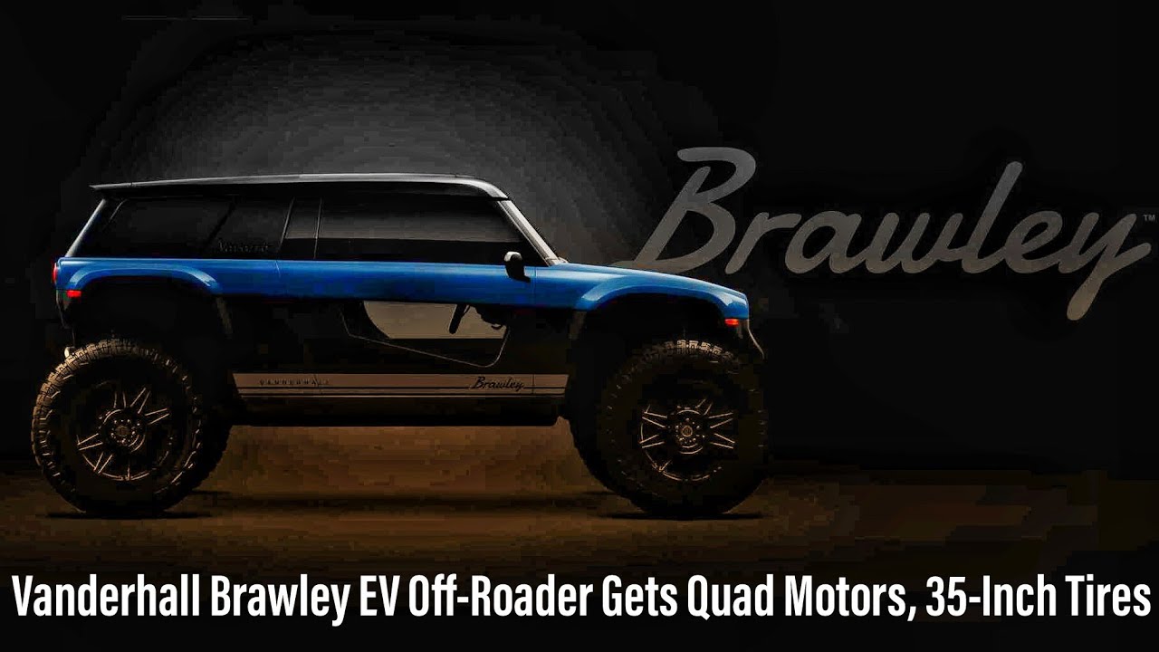 Vanderhall Brawley EV Off Roader Gets Quad Motors, 35 Inch Tires