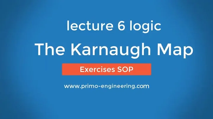 lecture 6 logic | The Karnaugh Map to boolean expr...