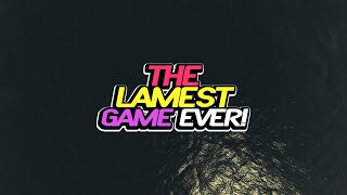 The Lamest Game Ever Teaser Coming Soon Game Sushi Shoyo Games
