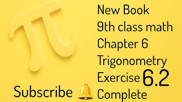 " New book 9th class math Chapter 6 Trigonometry Exercise 6.2 Complete 💯"