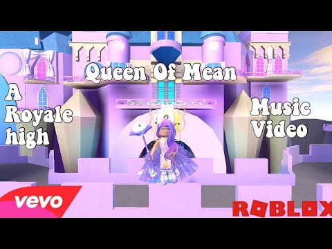 Queen Of Mean Roblox Royale High Music Video Perfectly Peachie Youtube - queen of mean roblox
