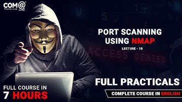 Port Scanning using NMAP | NMAP Tutorial | Ethical Hacking and Penetration Testing | Full Course