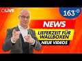 Lieferzeiten für Eure Wallboxen - News - Merch - neue Elektroauto Videos - 163 Grad Live