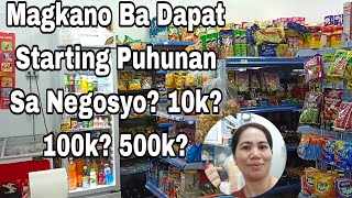 Magkano Ba Dapat Puhunan PagMagumpisa ng Negosyo Tulad ng SarisariStore,Ministore,Minimart, Grocery?