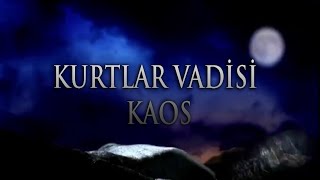 Kurtlar Vadisi Kaos - Konsept Jenerik Resimi