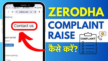 Zerodha Me Complaint Kaise Kare? Zerodha Customer Care Number 2025