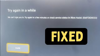 How to Fix Xbox Error Code 0x87dd0003