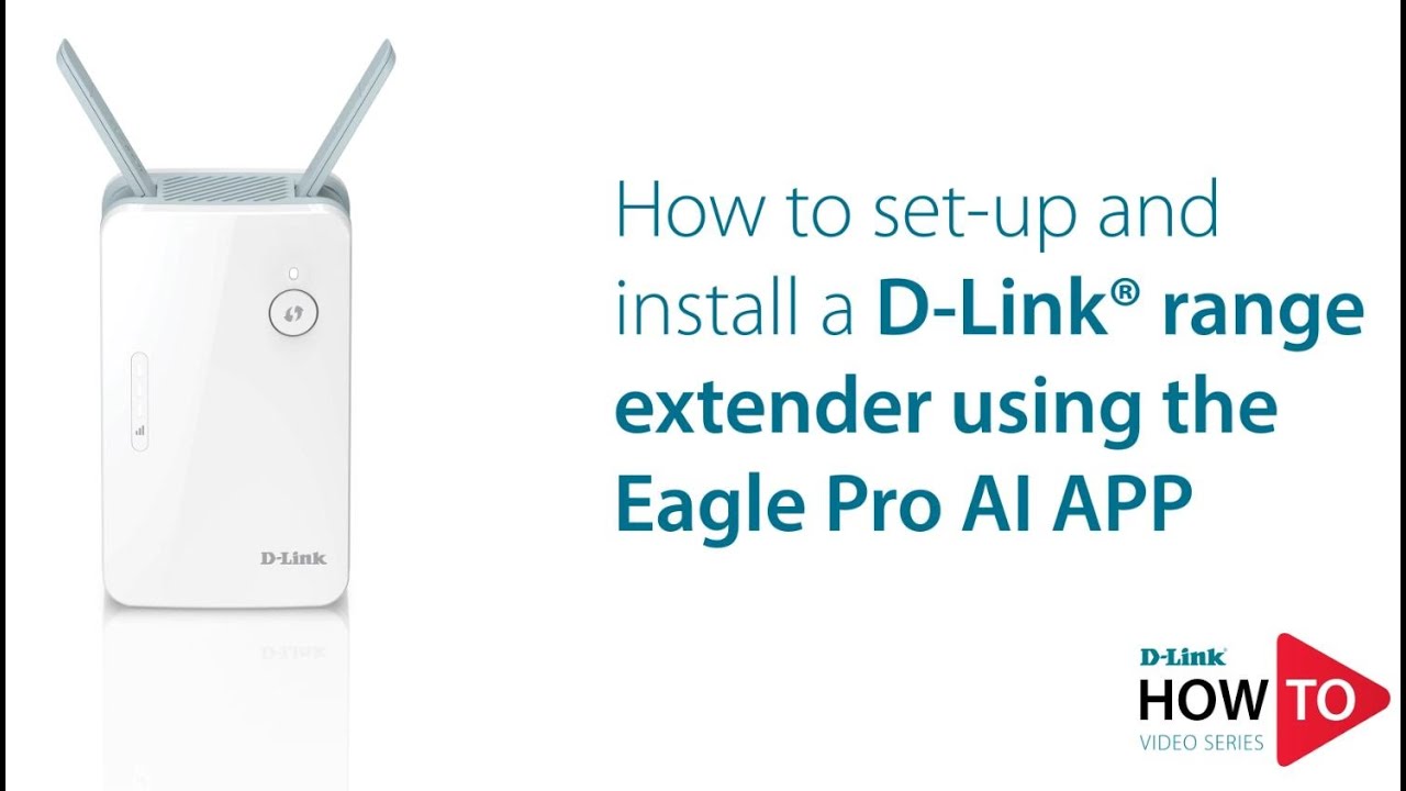 nål Labe Indirekte How to setup and install a D-Link range extender using the Eagle Pro Ai app  - YouTube