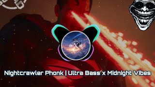 NIGHTCRAWLER PHONK | Ultra Bass x Midnight Vibes | Official Audio