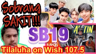 Sb19 Tilaluha Ang Saket Wish 107.5