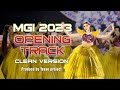 Opening soundtrack  miss grand international 2023 clean version