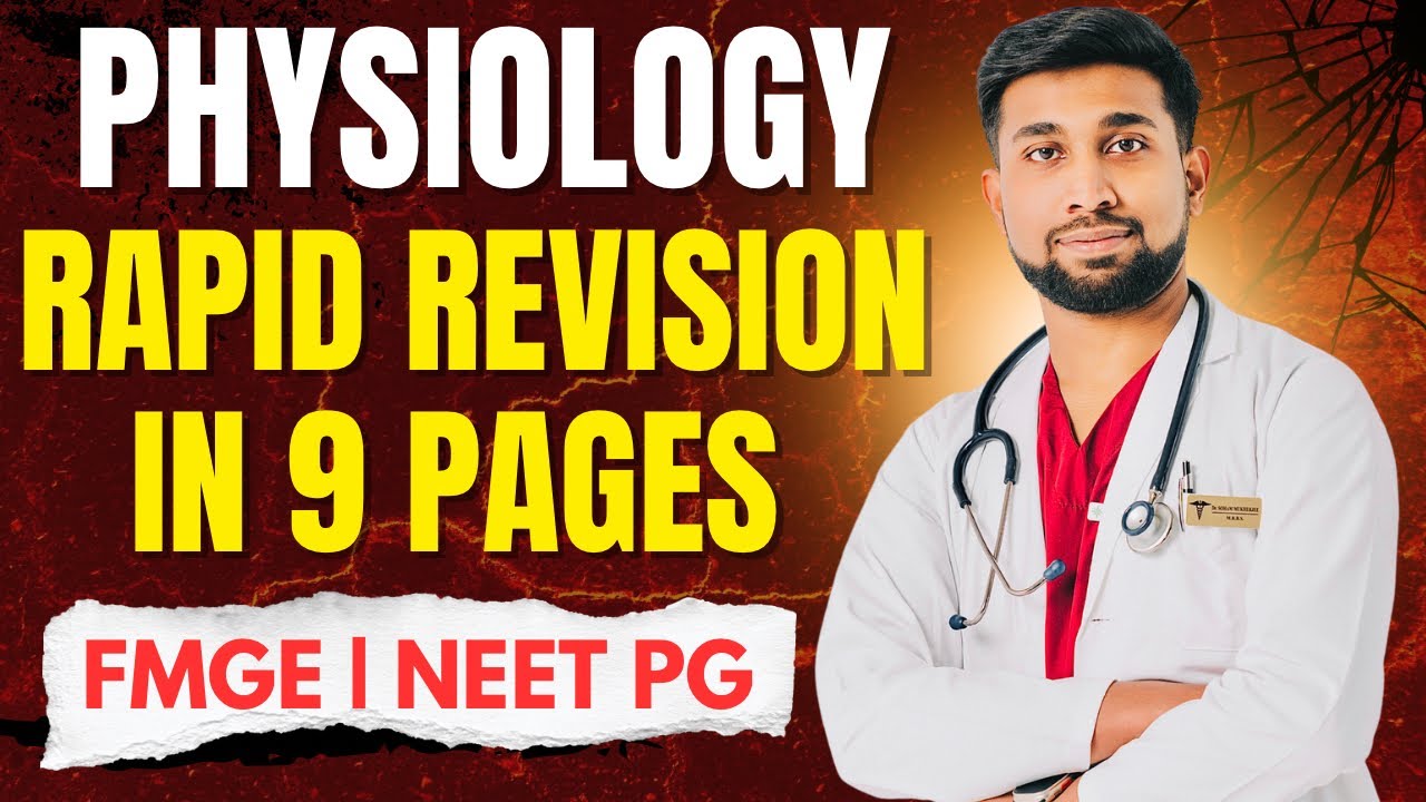 Physiology in JUST 9 Pages! Ultimate Rapid Revision for FMGE & NEET PG🔥 ...