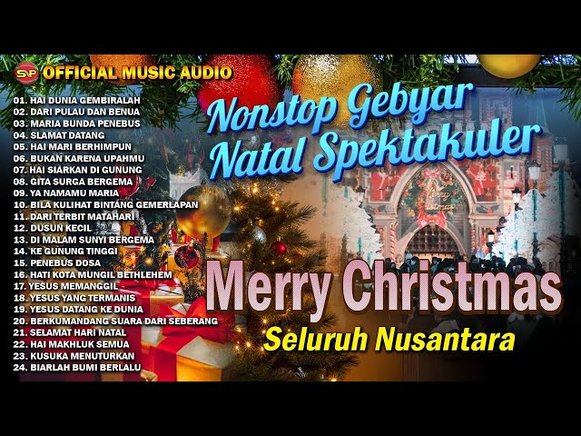 Nonstop Gebyar Natal Spektakuler I Lagu Natal Terbaru I Pop Rohani Natal  (Official Music Audio) class=