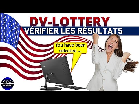 Comment vérifier le résultat DV Lottery 2023 et Que faire après ?