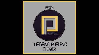 Thabang Phaleng - Closer(TimAdeep RA remix) Resimi
