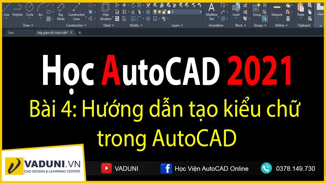 Học AutoCAD 2021 | Hướng dẫn tạo kiểu chữ trong AutoCAD